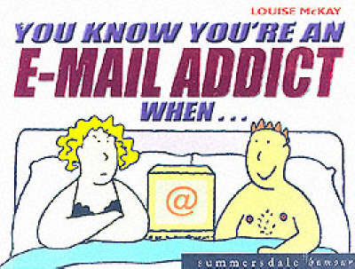 Book cover for You Know You're an Email Addict When....