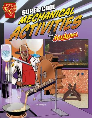 Book cover for Max Axiom Science and Engineering Activities Super Cool Mechanical Activities with Max Axiom