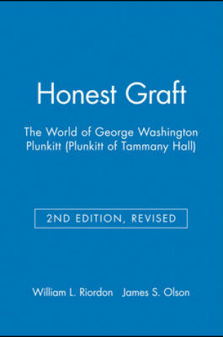 Cover of Honest Graft: The World of George Washington Plunkitt