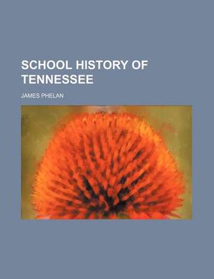 Book cover for School History of Tennessee
