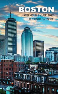 Book cover for Boston Weekly Planner 2017