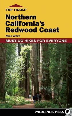 Book cover for Top Trails: Northern California's Redwood Coast