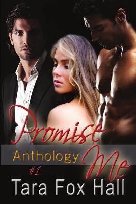 Book cover for Promise Me Anthology #1