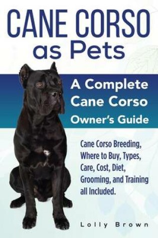 Cover of Cane Corso as Pets