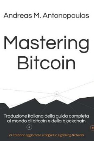 Cover of Mastering Bitcoin