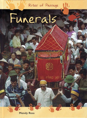 Cover of Rites Of Passage: Funerals