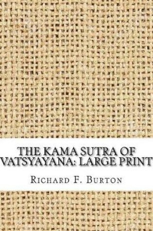 Cover of The Kama Sutra of Vatsyayana