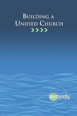 Cover of Building a Unified Church