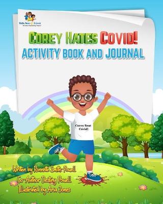 Book cover for Corey Hates Covid! Activity Book and Journal