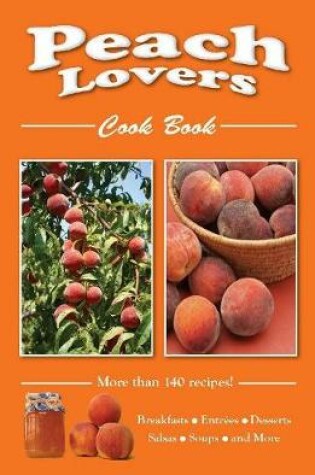 Cover of Peach Lovers Cookbook