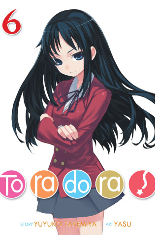 Cover of Toradora! (Light Novel) Vol. 6
