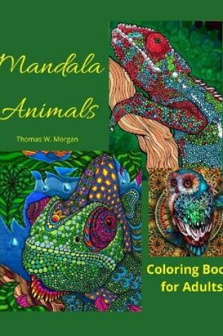 Cover of Mandala Animals Coloring Book for Adults
