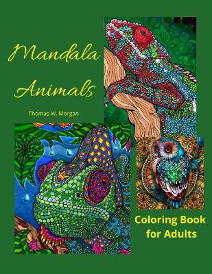 Book cover for Mandala Animals Coloring Book for Adults