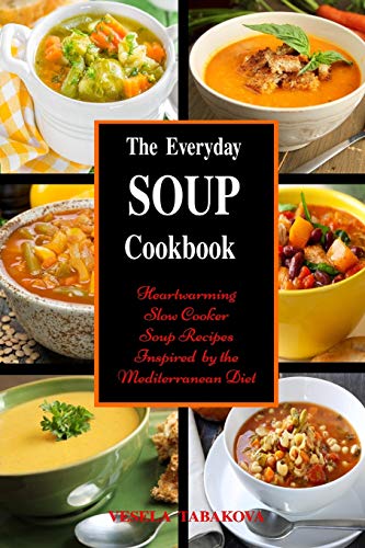 Book cover for The Everyday Soup Cookbook
