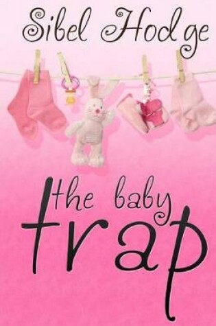 Cover of The Baby Trap