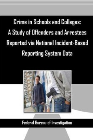 Cover of Crime in Schools and Colleges