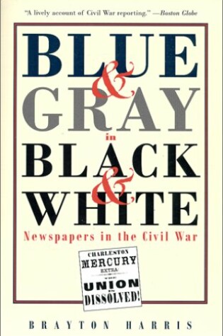 Cover of Blue and Gray in Black and White