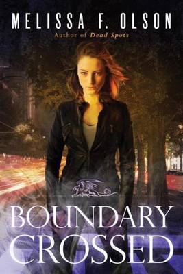 Boundary Crossed by Melissa F. Olson