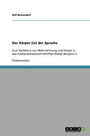 Cover of Der Körper (in) der Sprache