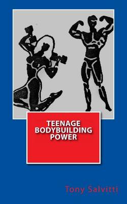 Book cover for Teenage bodybuilding power