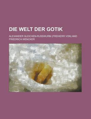 Book cover for Die Welt Der Gotik