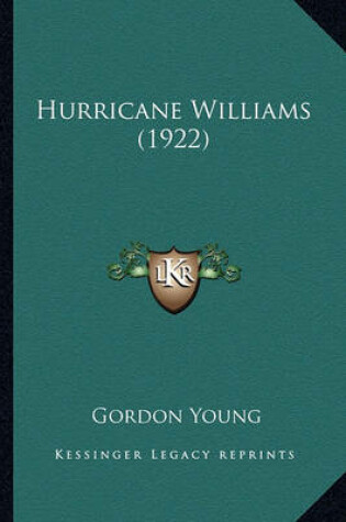 Cover of Hurricane Williams (1922) Hurricane Williams (1922)