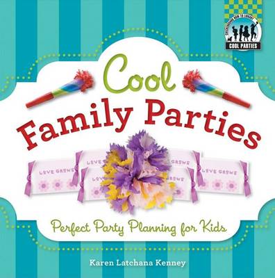 Cover of Cool Family Parties: