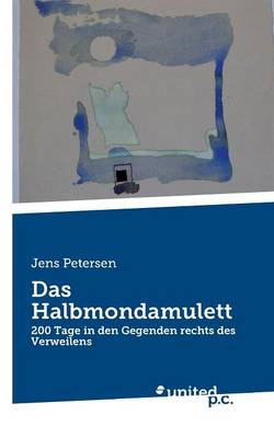 Book cover for Das Halbmondamulett