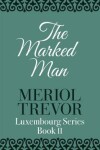 Book cover for The Marked Man