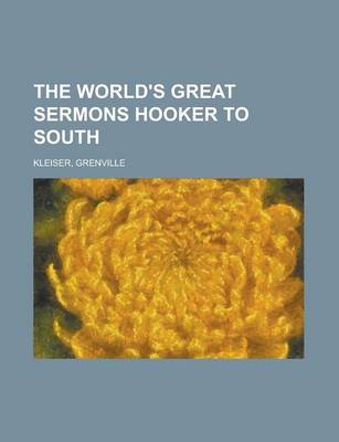 Book cover for The World's Great Sermons, Volume 02 Hooker to South