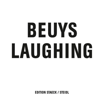 Book cover for Joseph Beuys: Beuys Laughing