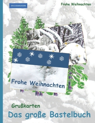 Book cover for Das große Bastelbuch - Grußkarten