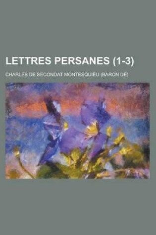 Cover of Lettres Persanes (1-3)