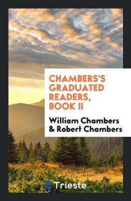 Book cover for Chambers's Graduated Readers, Book II