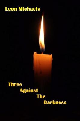 Book cover for Three Against The Darkness