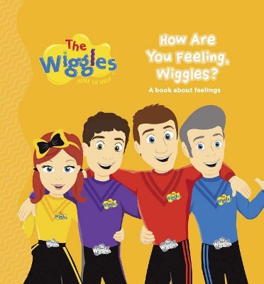 Book cover for The Wiggles: Here to Help: How are you Feeling, Wiggles