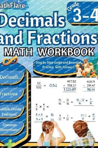 Cover of Decimals and Fractions Math Workbook 3rd and 4th Grade