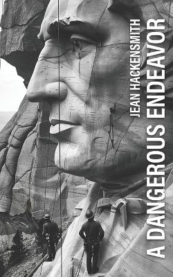 Book cover for A Dangerous Endeavor