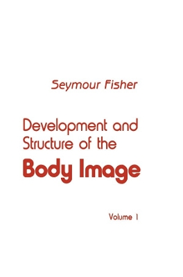 Book cover for Development and Structure of the Body Image