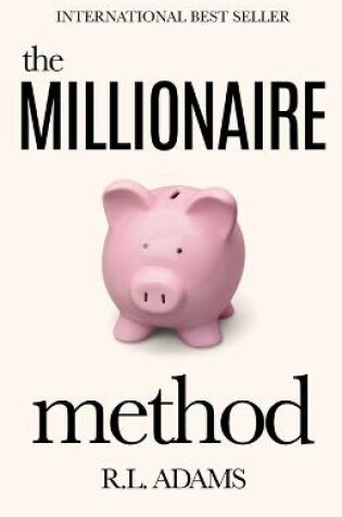 Cover of The Millionaire Method