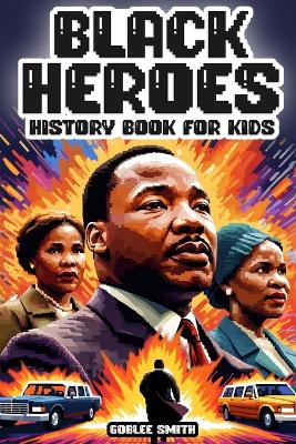 Book cover for Black Heroes