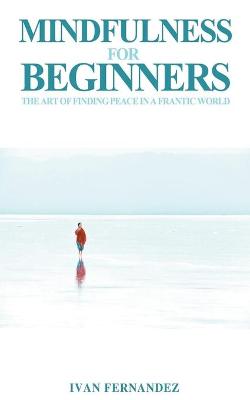 Book cover for Mindfulness for Beginners