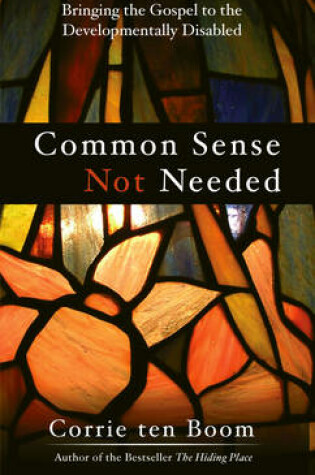 Cover of Common Sense Not Needed