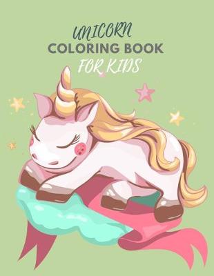 Book cover for Unicorn coloring book for kids