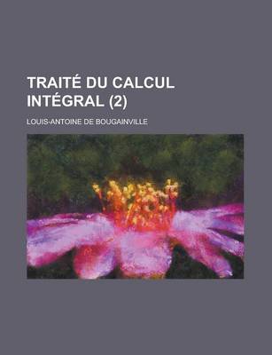 Book cover for Traite Du Calcul Integral (2 )