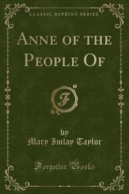 Book cover for Anne of the People of (Classic Reprint)