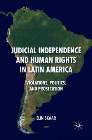Cover of Judicial Independence and Human Rights in Latin America