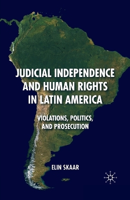 Book cover for Judicial Independence and Human Rights in Latin America