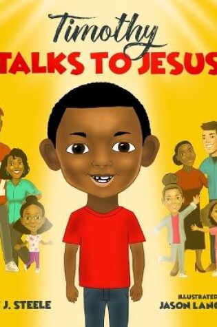 Cover of Timothy Talks to Jesus