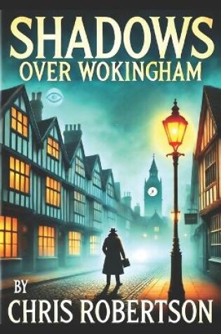 Cover of Shadows Over Wokingham